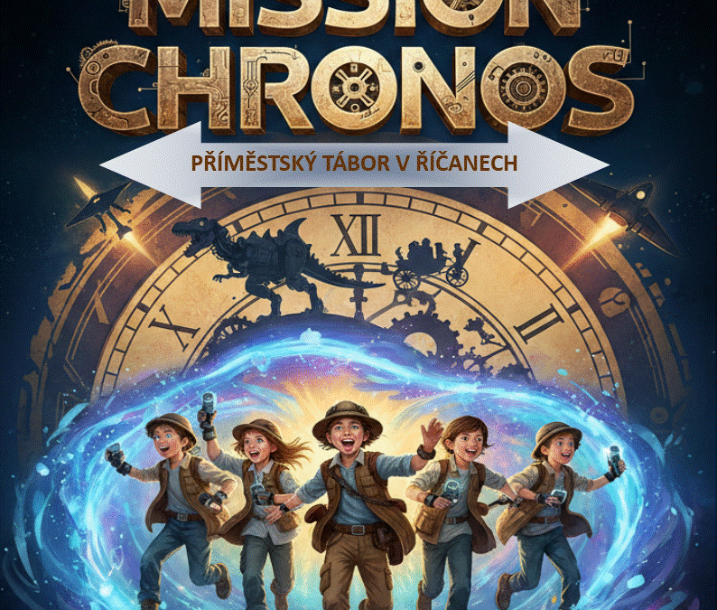Letní příměstský tábor – MISE CHRONOS